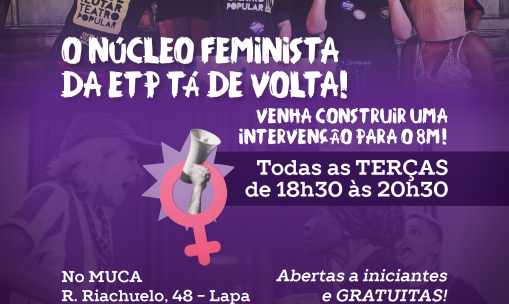 Núcleo feminista da ETP retoma atividades com preparação para intervenção no 8M